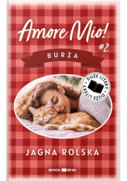 Amore mio! Tom 2 Burza