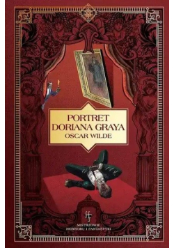 Mistrzowie Horroru i Fantastyki Tom 6  Portret Doriana Greya