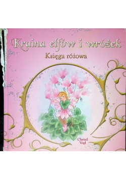 Kraina elfów i wróżek Księga różowa