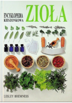 Encyklopedia kieszonkowa Zioła
