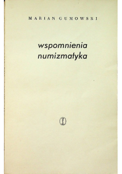 Wspomnienia numizmatyka