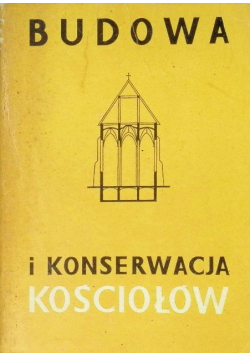 Budowa i konserwacja kościołów