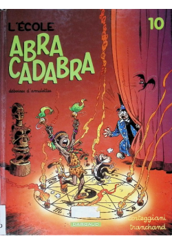 L'école Abracadabra. Vol. 10