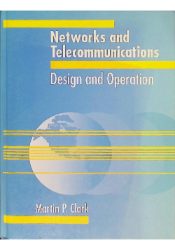 Networks and telecommunications design and operation