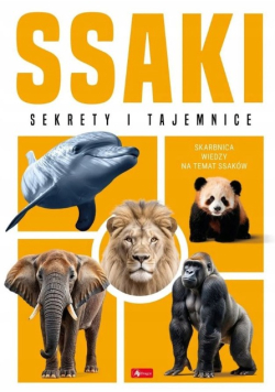 Ssaki. Sekrety i tajemnice
