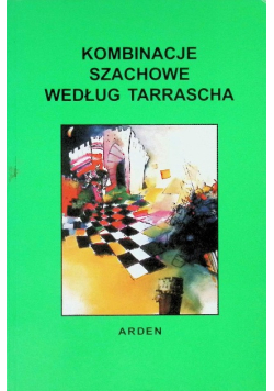Kombinacje szachowe według Tarrascha