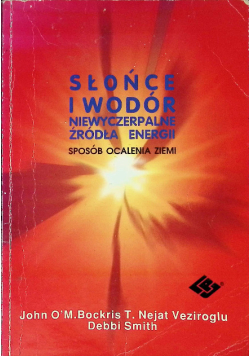 Słońce i wodór niewyczerpalne źródła energii