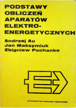 Podstawy obliczeń aparatów elektroenergetycznych