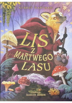 Lis z Martwego Lasu