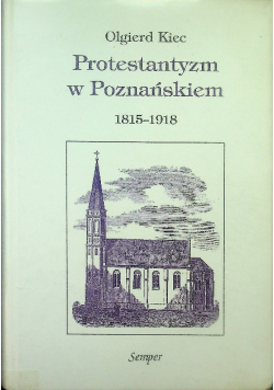 Protestantyzm w Poznańskiem 1815-1918