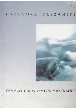 Tamagotchi w pustym mieszkaniu