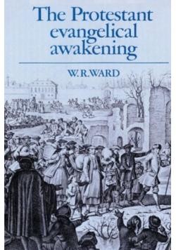 The Protestant Evangelical Awakening