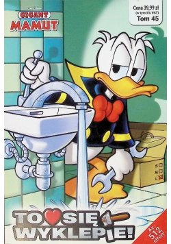 Gigant mamut Tom 45 to się wyklepie Kaczor Donald