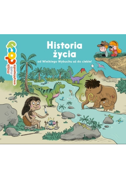 Historia życia od Wielkiego Wybuchu aż do ciebie