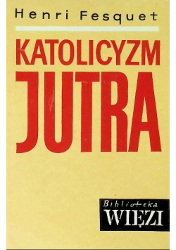Katolicyzm jutra