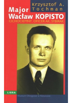 Major Wacław Kopisto