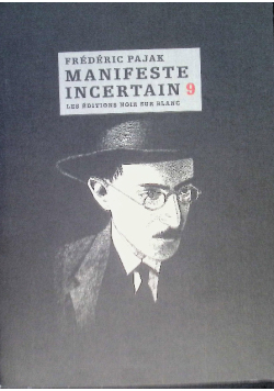 Manifeste incertain Tome 9