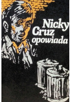 Nicky Cruz opowiada