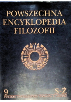 Powszechna Encyklopedia Filozofii Tom 9 S - Ż