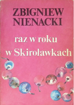 Raz w roku w Skiroławkach