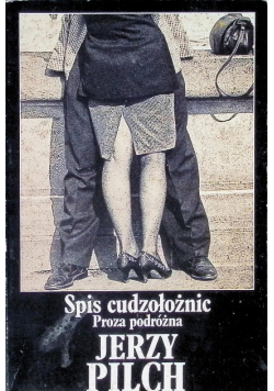 Spis cudzołożnic Proza podróżna