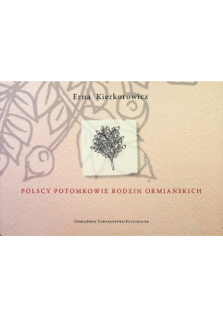 Polscy potomkowie rodzin ormiańskich