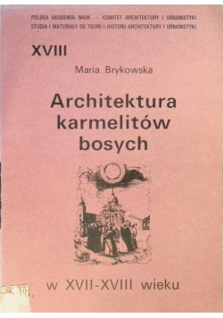 Architektura karmelitów bosych w XVII - XVIII