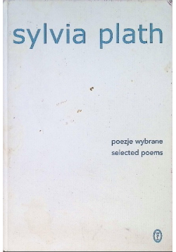 Plath Poezje wybrane
