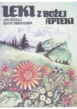 Leki z Bożej Apteki
