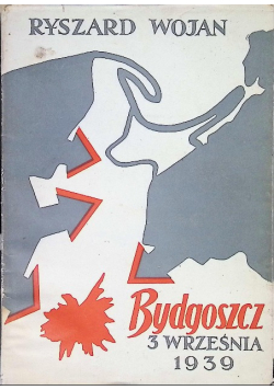 Bydgoszcz 3 września 1939
