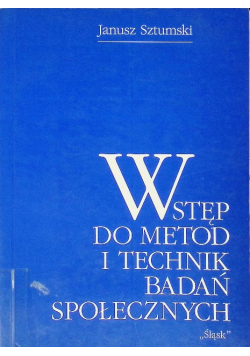 Wstęp do metod i technik badań społecznych