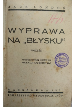 Wyprawa na "błysku", 1931 r.