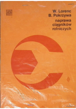 Naprawa ciągników rolniczych