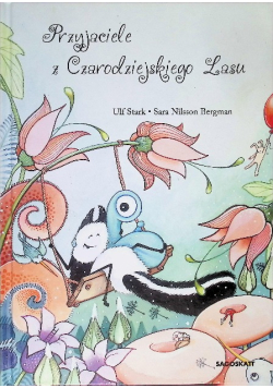 Przyjaciele z czarodziejskiego lasu