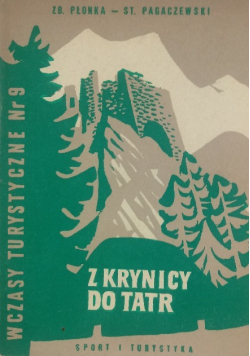 Z Krynicy do Tatr