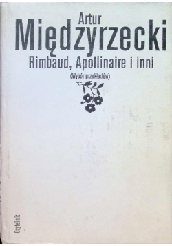 Rimbaud Apollinaire i inni