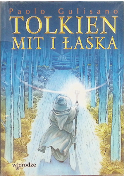 Tolkien Mit i łaska