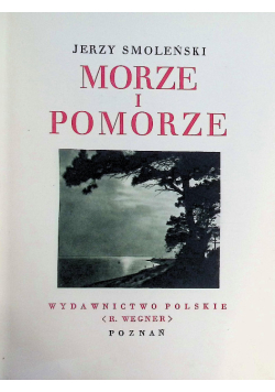 Morze i Pomorze 1932 r.