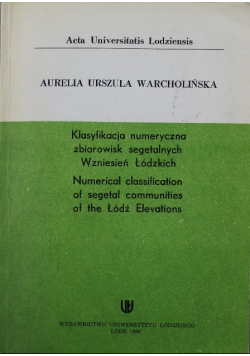 Klasyfikacja numeryczna zbiorowisk segetalnych Wzniesień Łódzkich