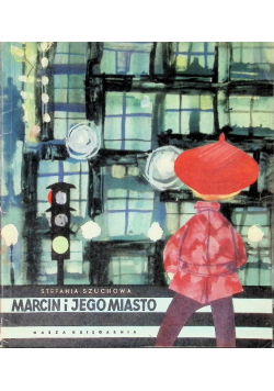 Marcin i jego miasto