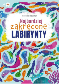 Najbardziej zakręcone labirynty
