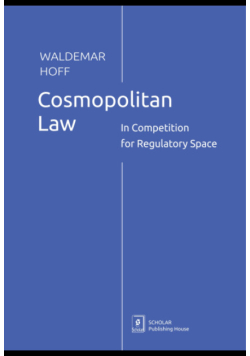 Cosmopolitan law in competition for regulatory space