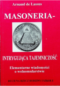 Masoneria intrygująca tajemniczość