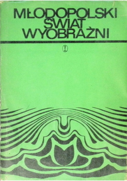 Młodopolski świat wyobraźni