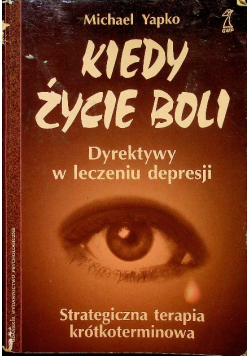 Kiedy życie boli