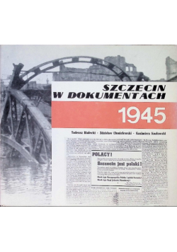 Szczecin w dokumentach 1945