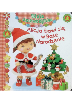 Alicja bawi się w Boże Narodzenie
