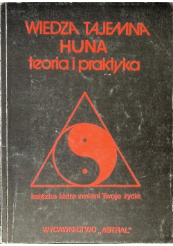 Wiedza tajemna huna teoria i praktyka
