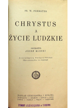 Chrystus a życie ludzkie, 1926 r.