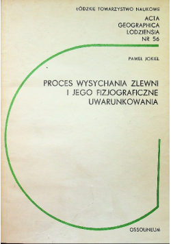 Proces wysychania zlewni i jego fizjograficzne uwarunkowania